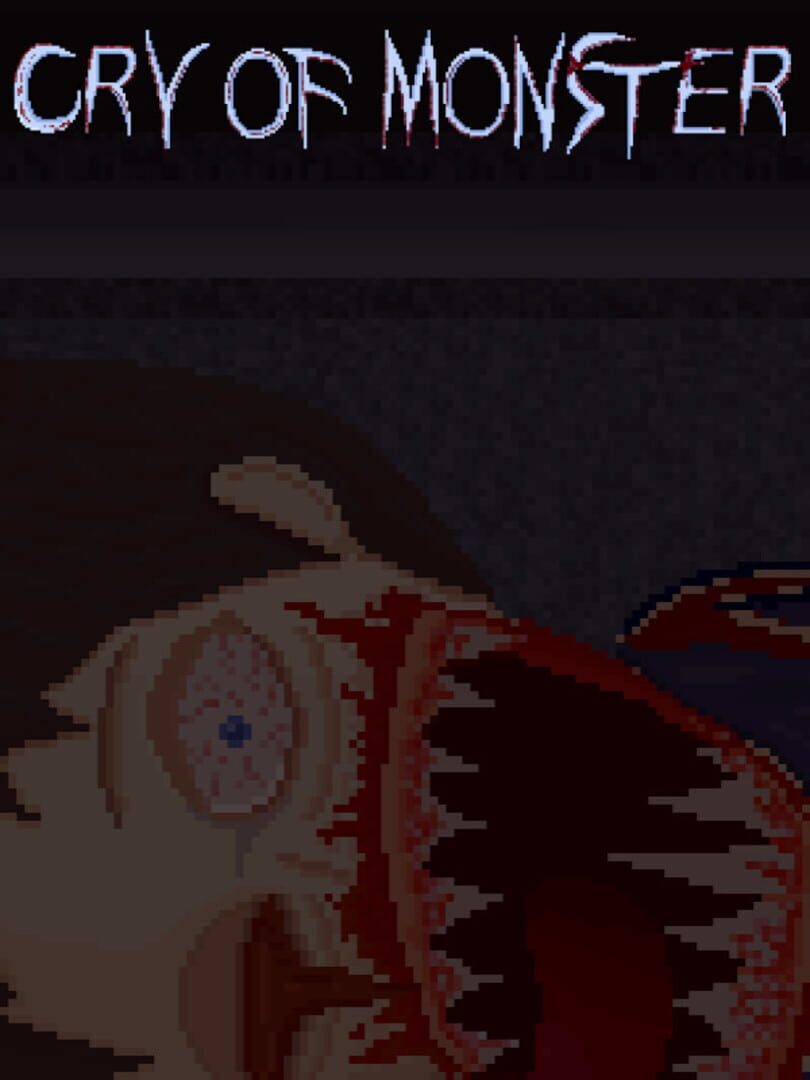 Cry Of Monster