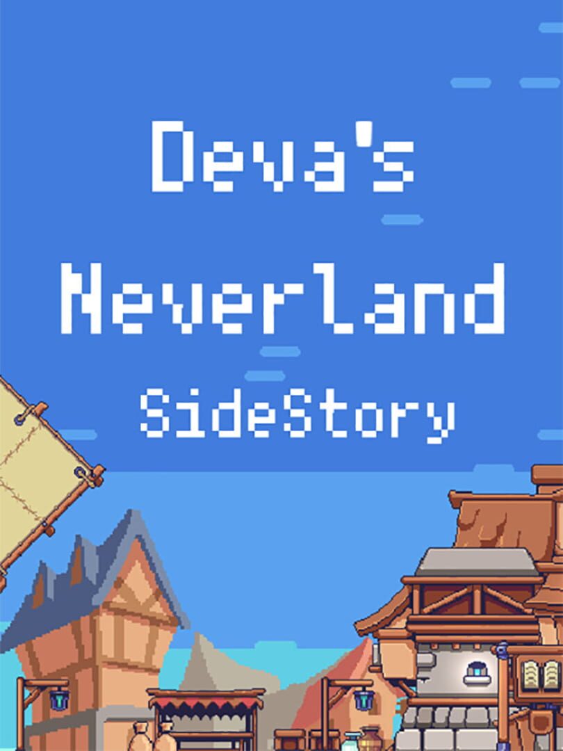 Deva's Neverland: SideStory