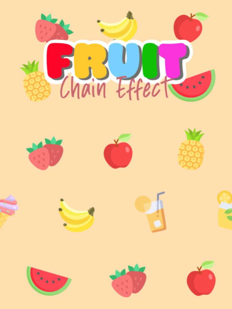 Jeu : Fruit: Chain Effect