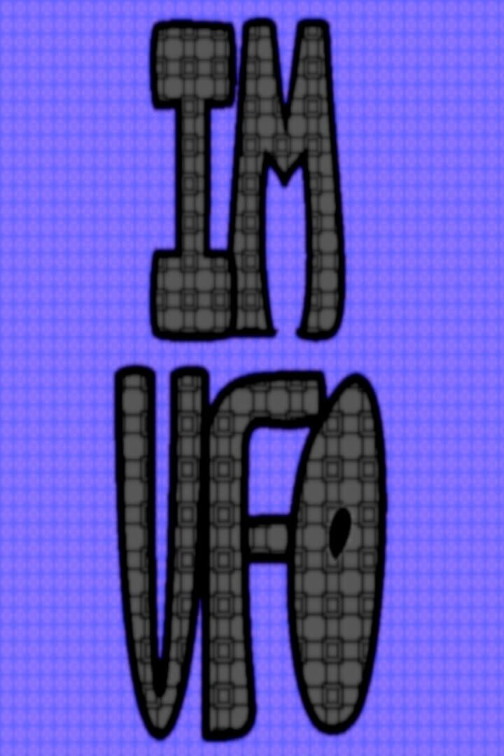 I'm UFO
