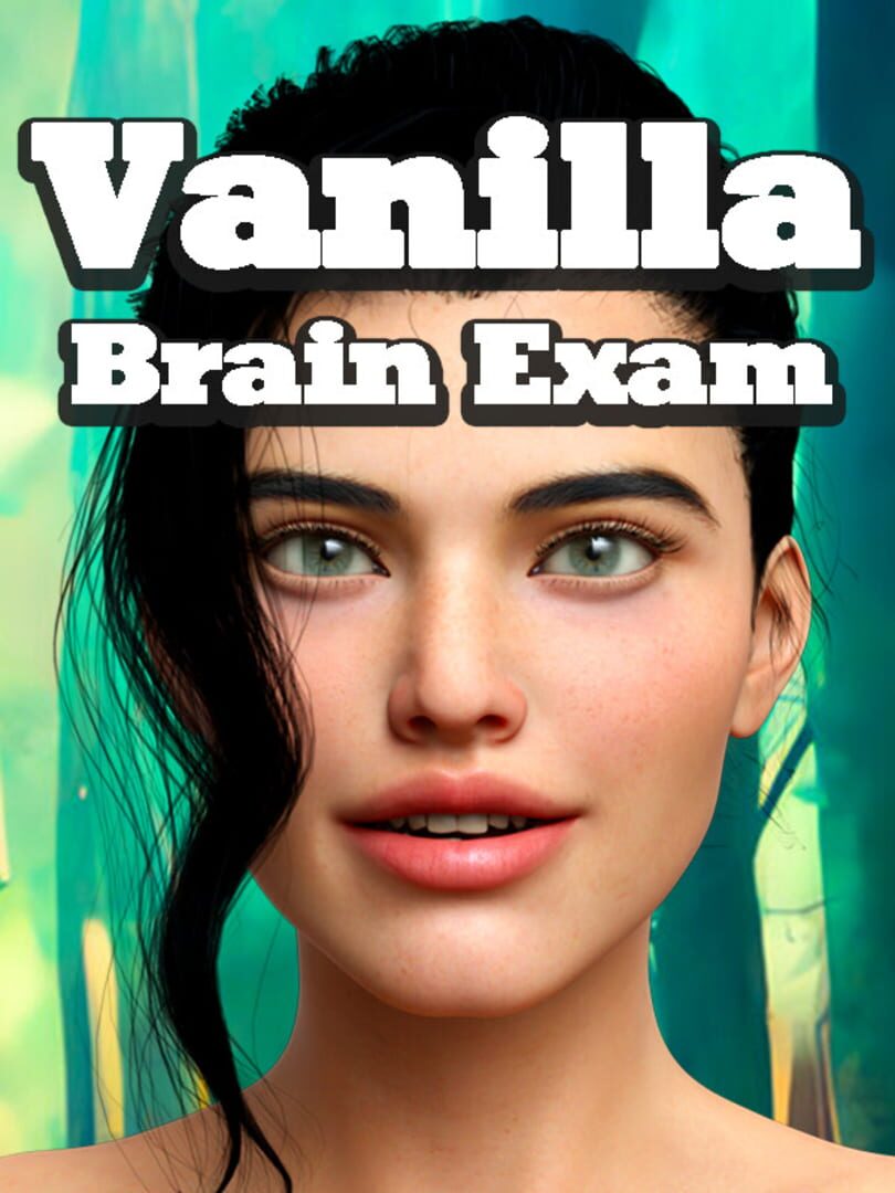 Vanilla Brain Exam