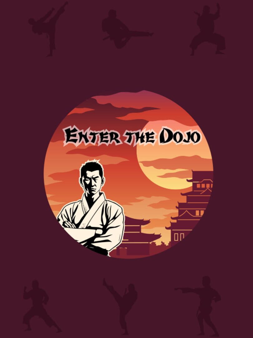 Enter the Dojo