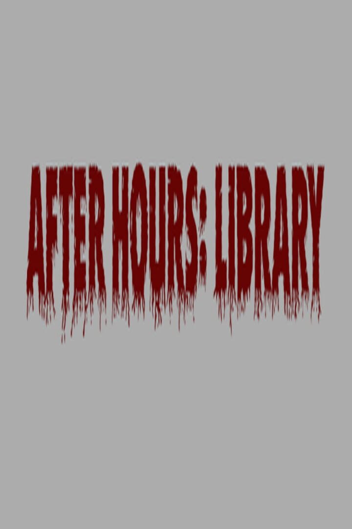 After Hours: Library