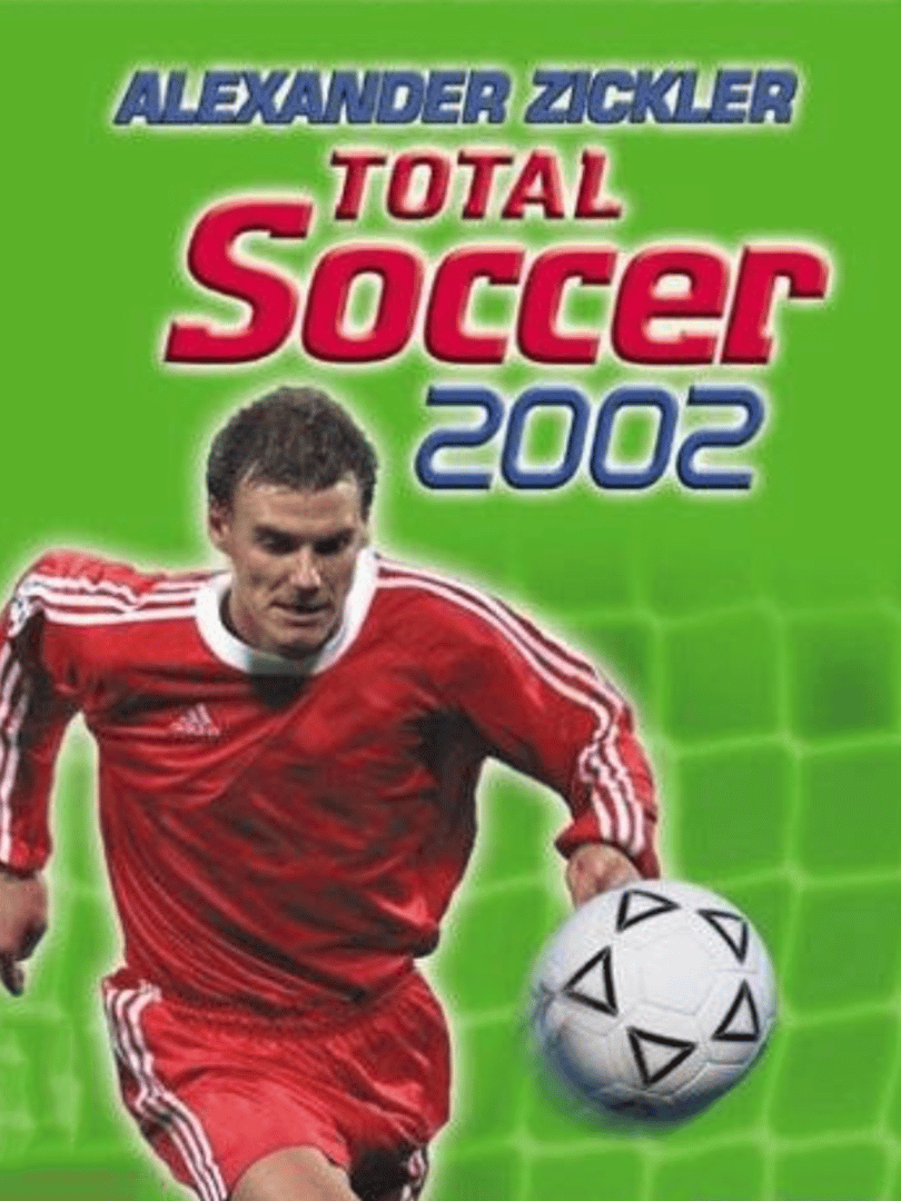 Alexander Zickler: Total Soccer 2002 Cover