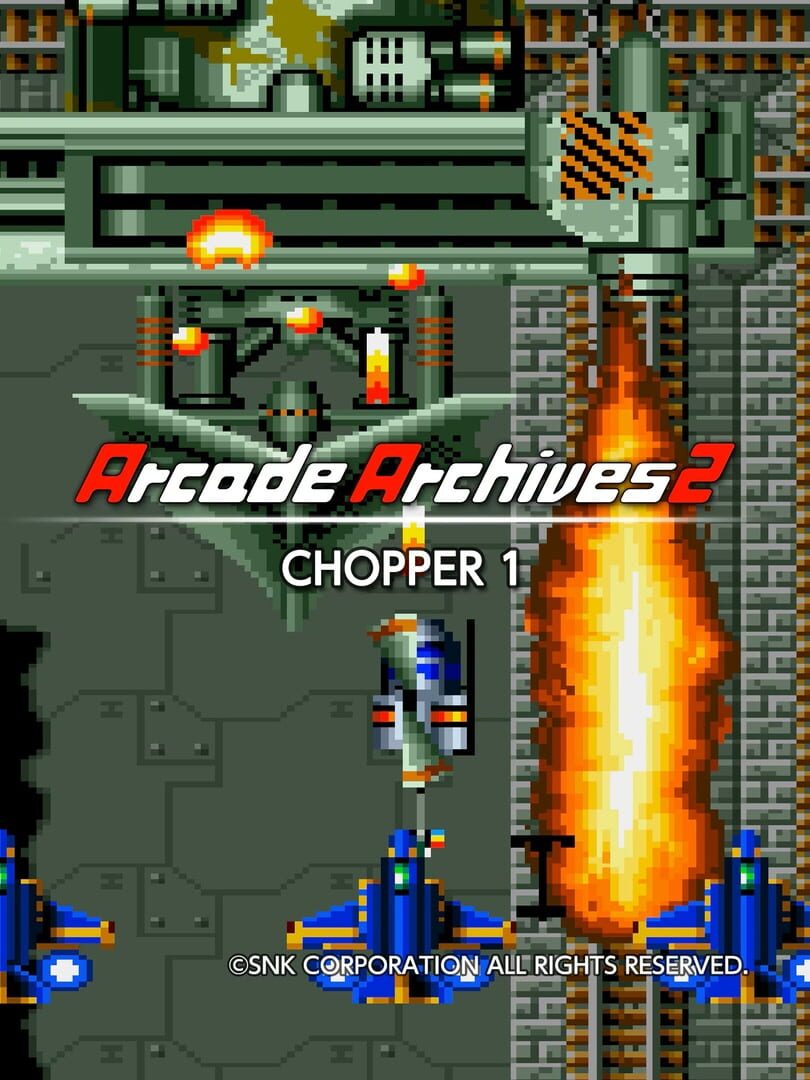 Port : Arcade Archives 2: Chopper 1