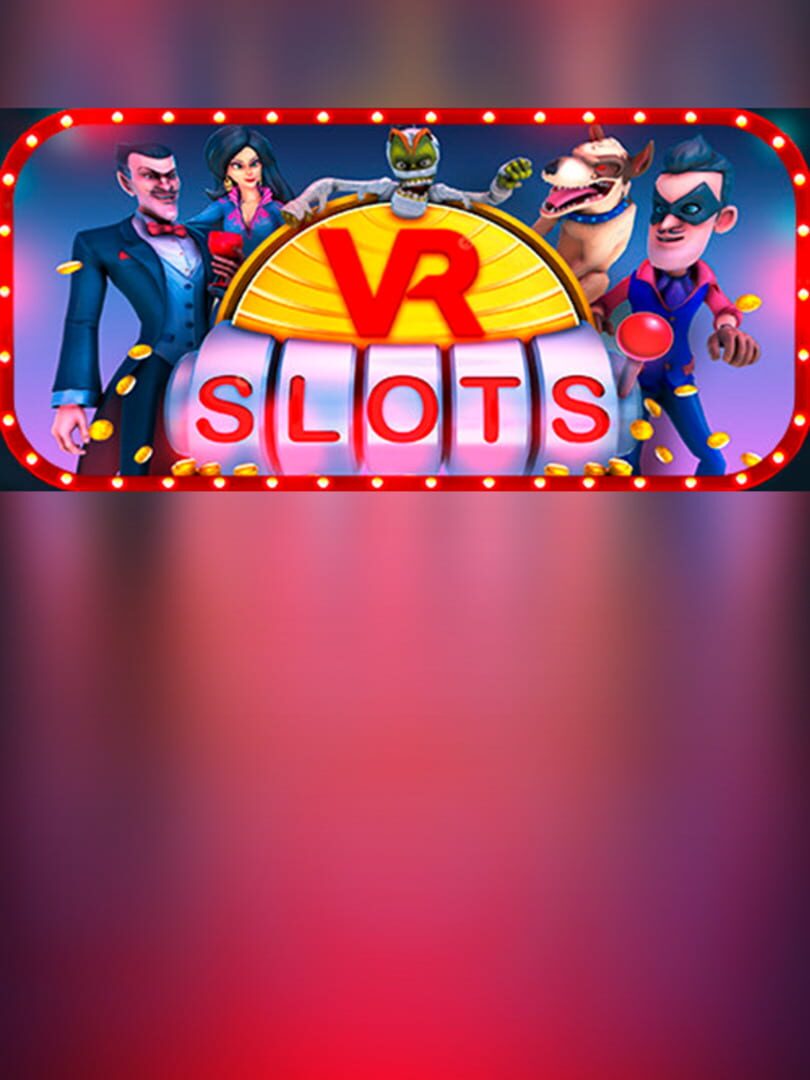 VR Slots 3D