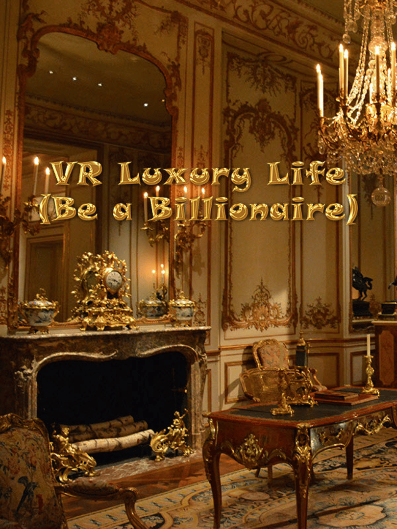 VR Luxury Life (Be a Billionaire) Cover