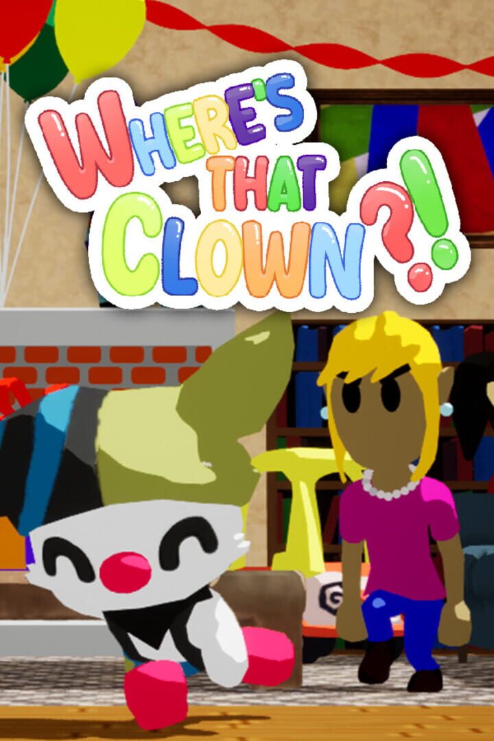 Where's That Clown?!