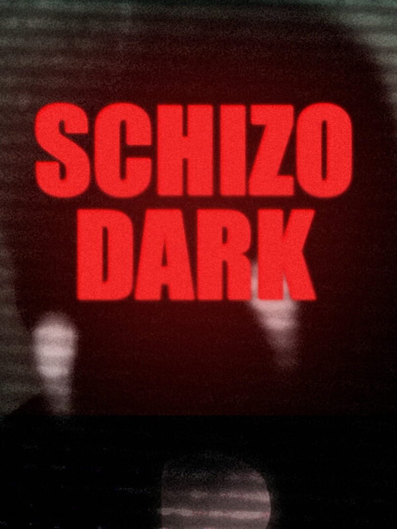 Schizo Dark