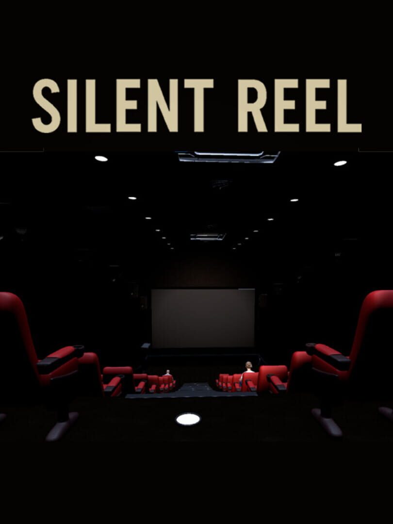 Silent Reel