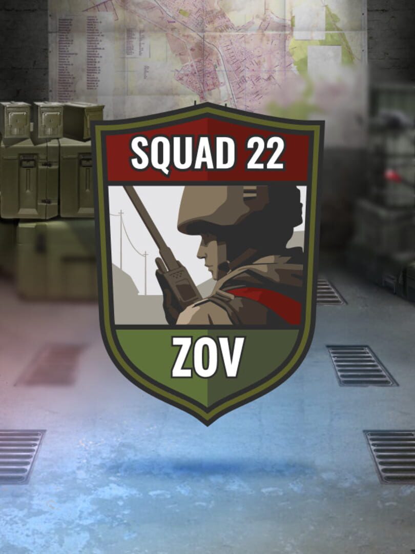 Squad 22: ZOV