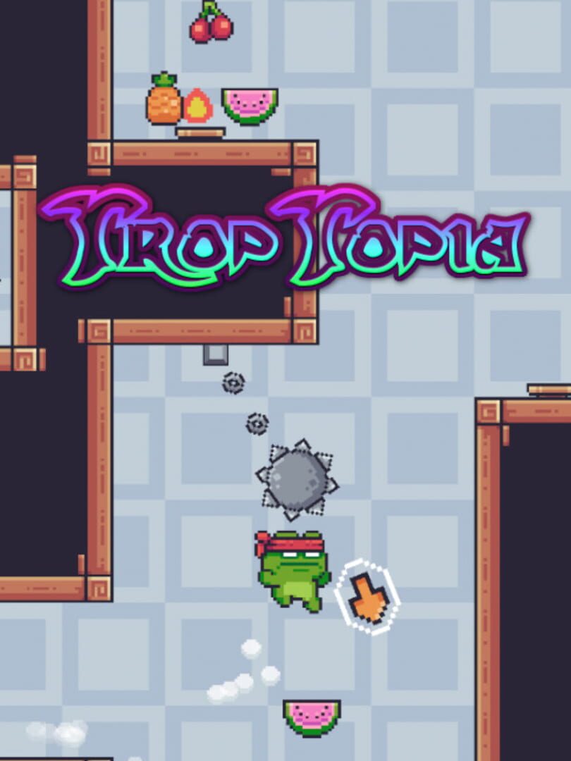 Jeu : TropTopia