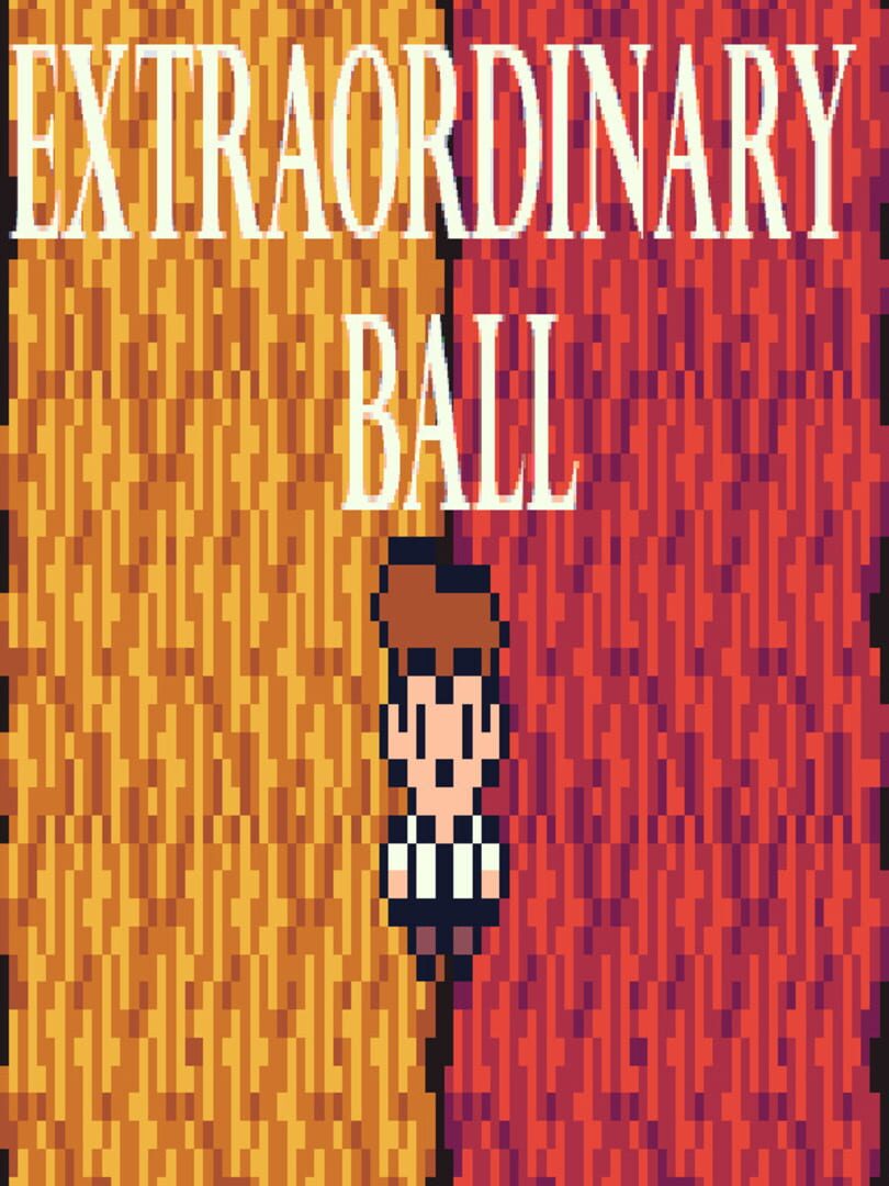 Extraordinary Ball
