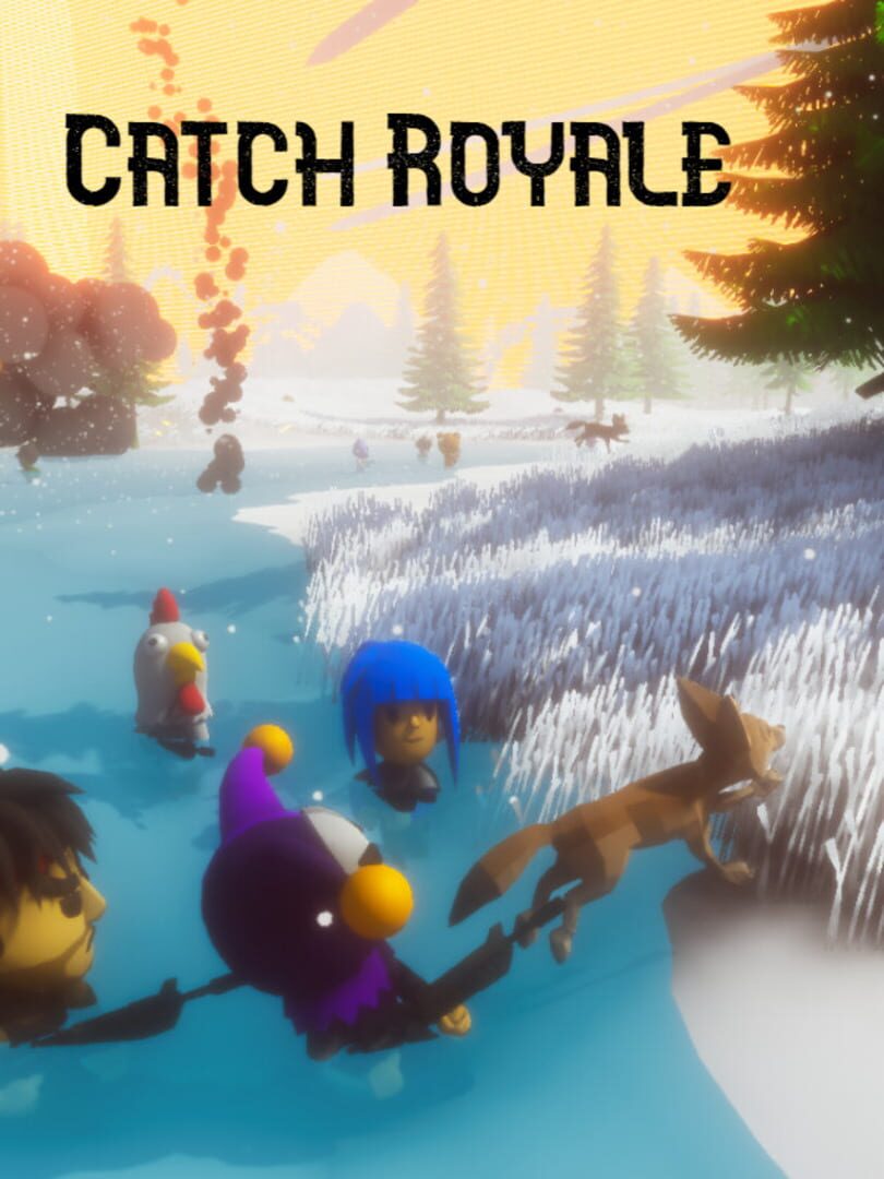 Catch Royale