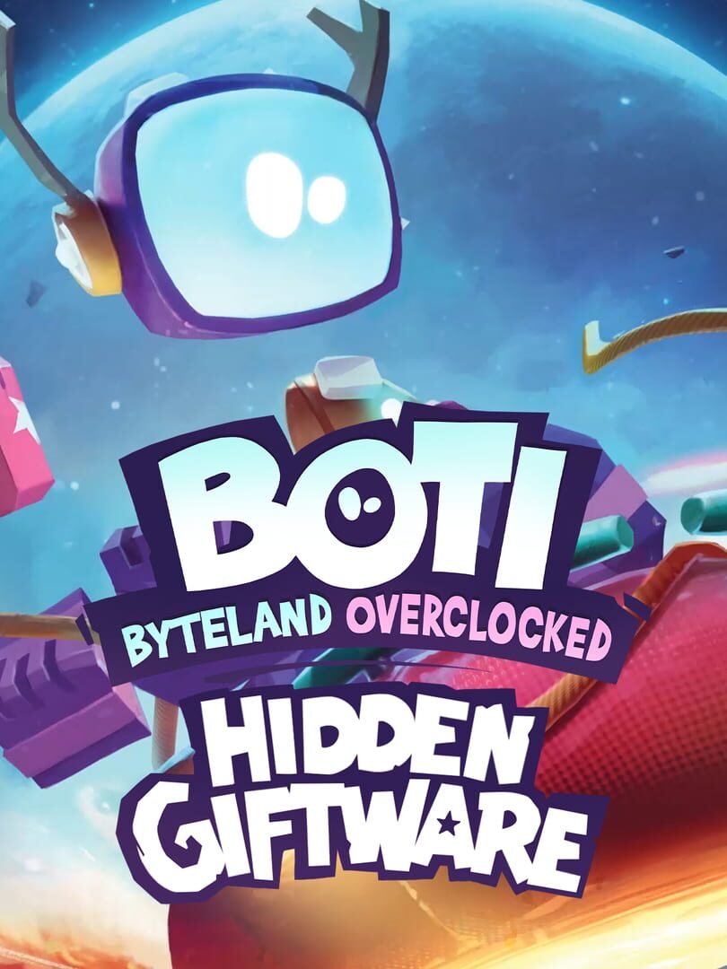 Boti: Byteland Overclocked - Hidden Giftware cover art