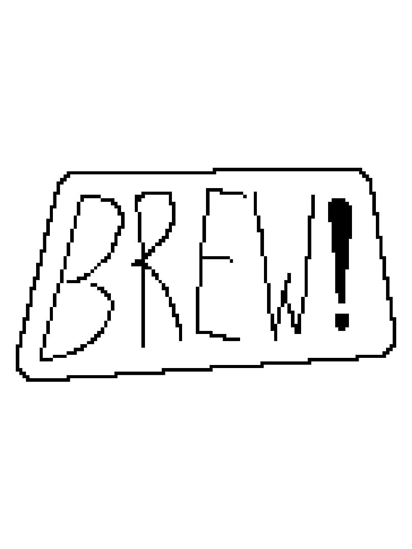 Brew!