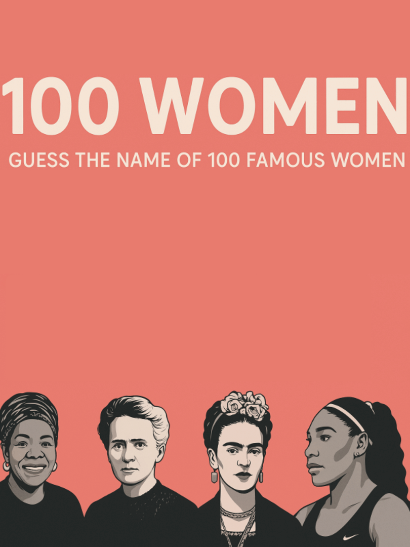 100 Women: Guess the Name of 100 Famous Women Cover