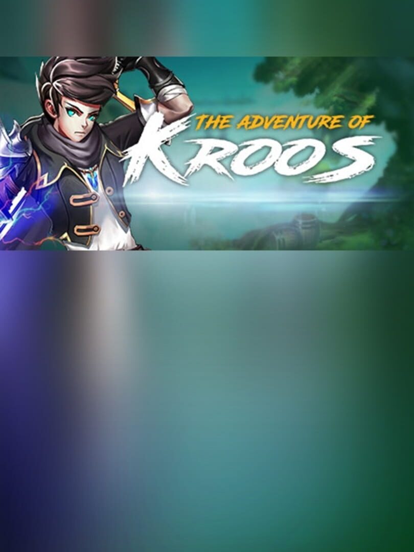 The adventure of Kroos