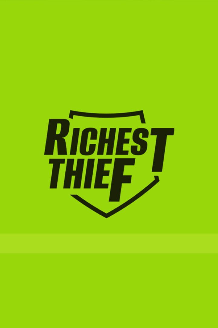 Richest Thief