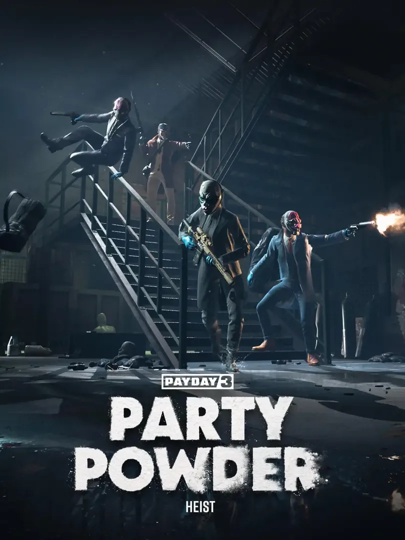 Payday 3: Party Powder Heist