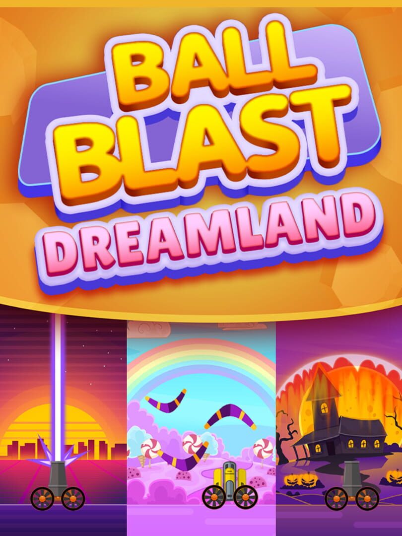 DLC : Ball Blast: Dreamland DLC