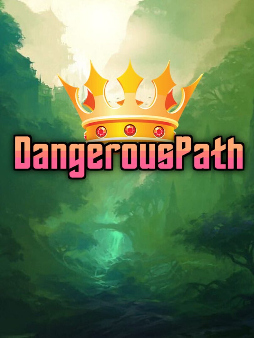 DangerousPath