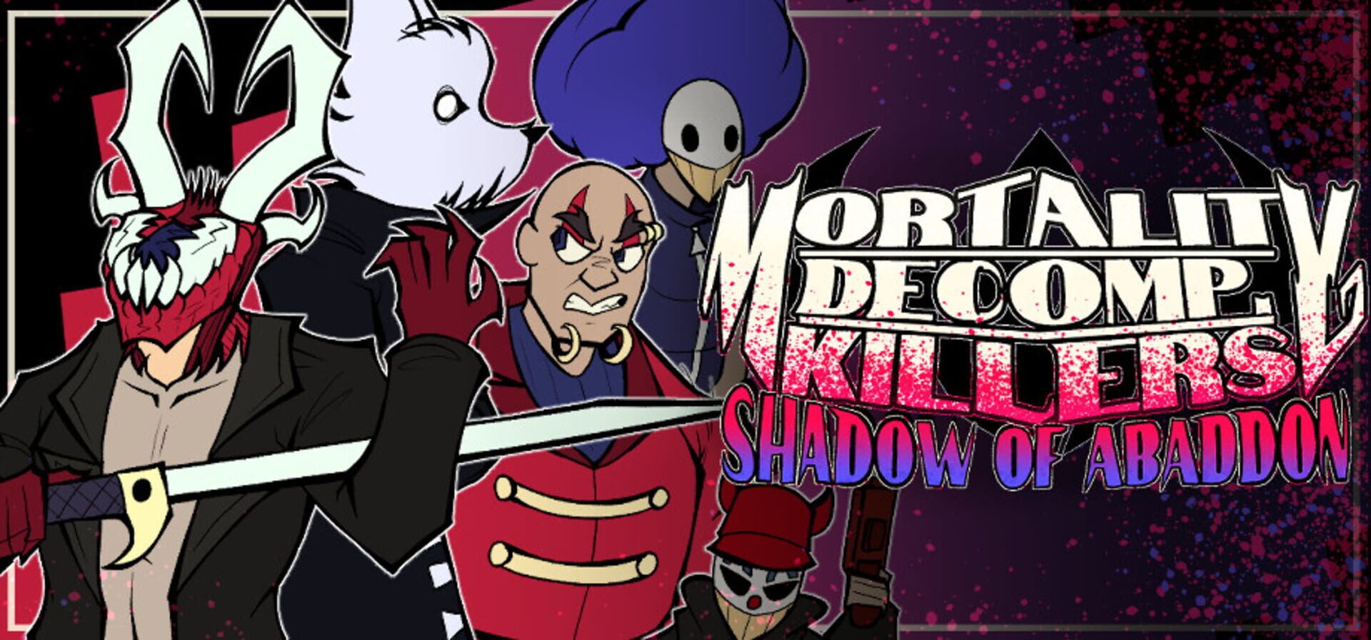 Mortality Decomp. Killers: Shadow of Abaddon