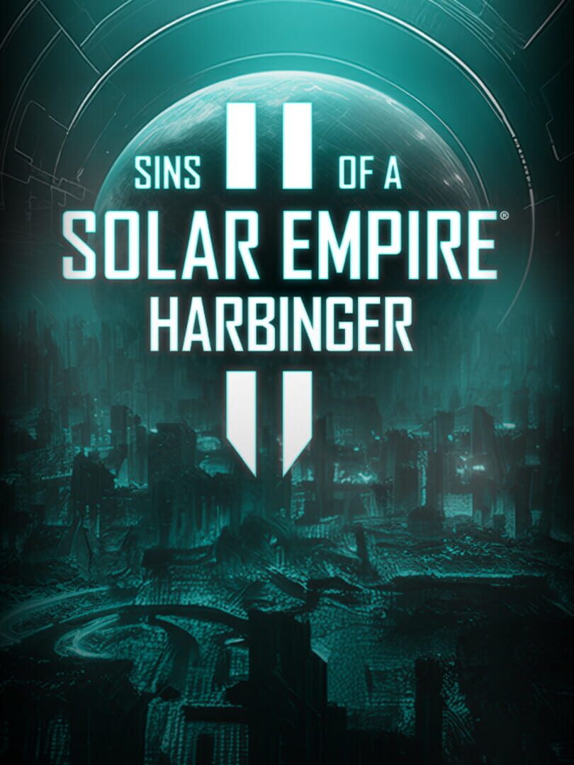 Sins of a Solar Empire II: Harbinger