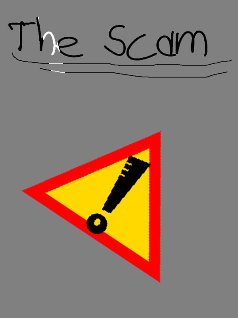 The Scam