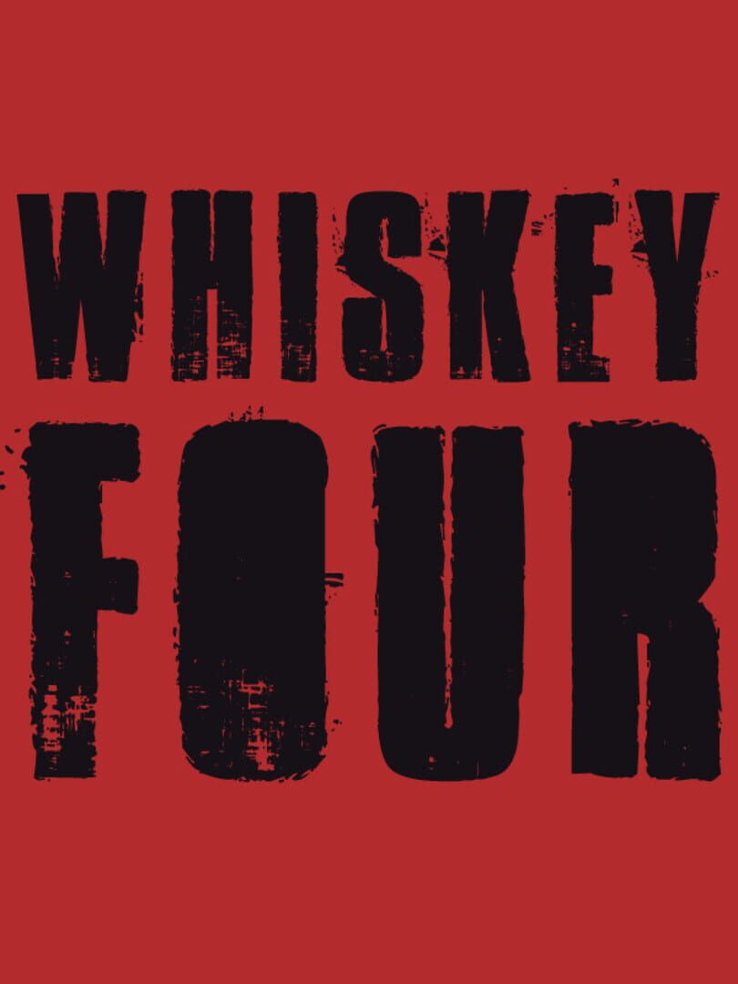 Whiskey-Four