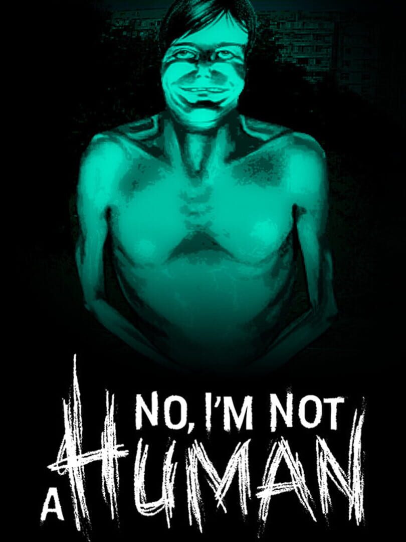 Affiche de No, I'm Not A Human