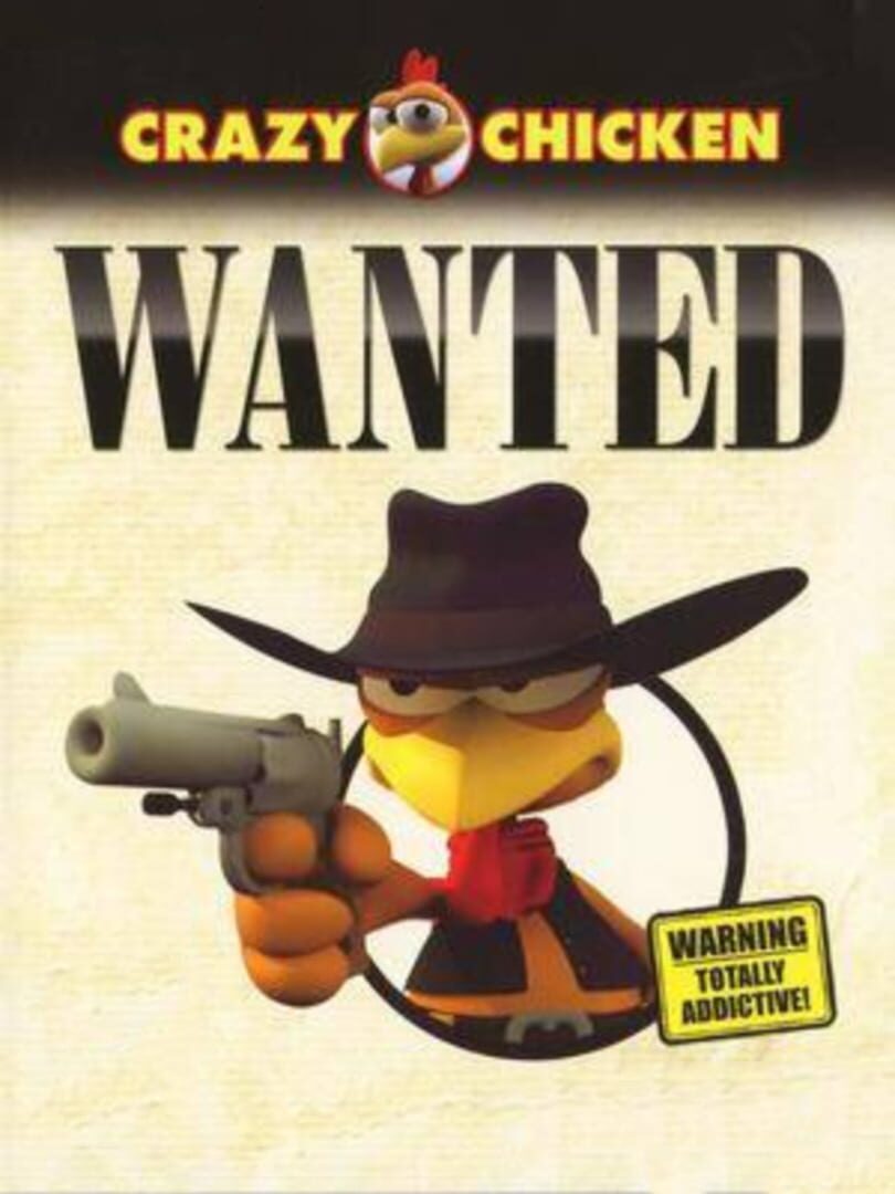 Crazy Chicken: Wanted