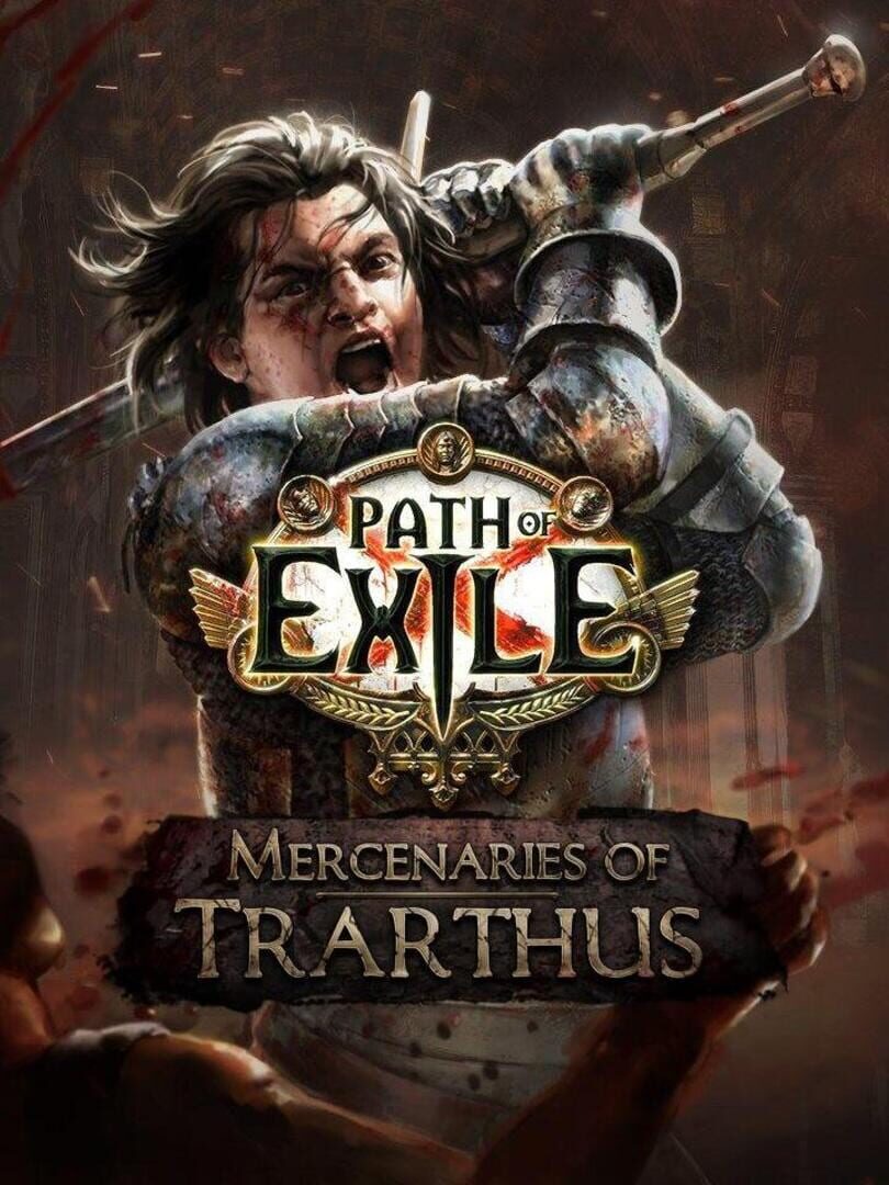 Path of Exile: Mercenaries of Trarthus