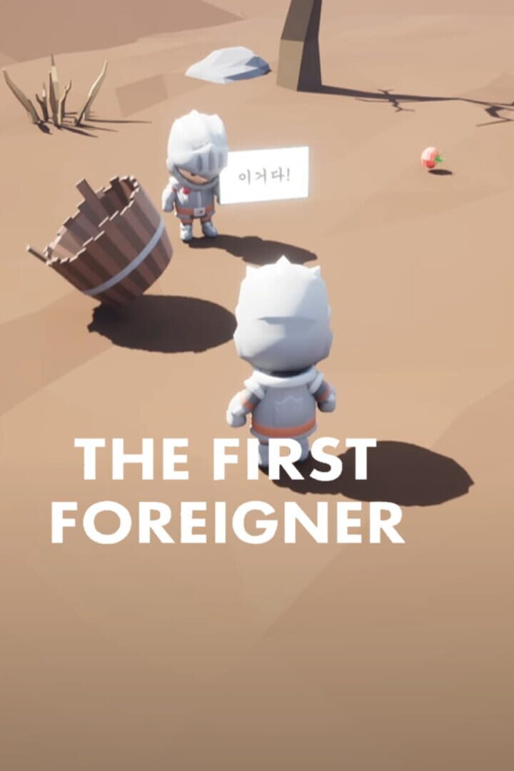 Cover image of The First Foreigner
