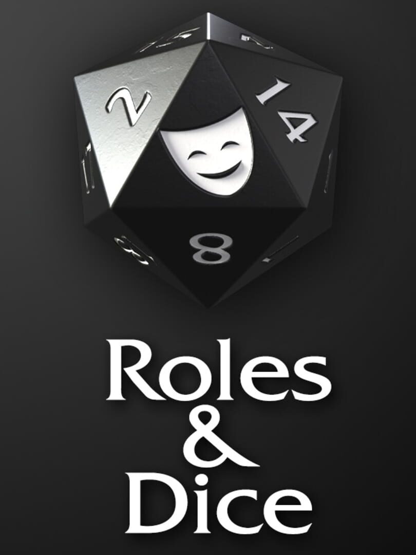 Roles & Dice