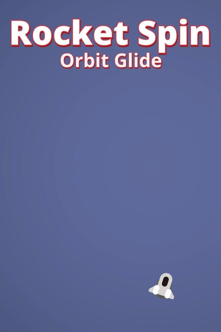 Rocket Spin Orbit Glide