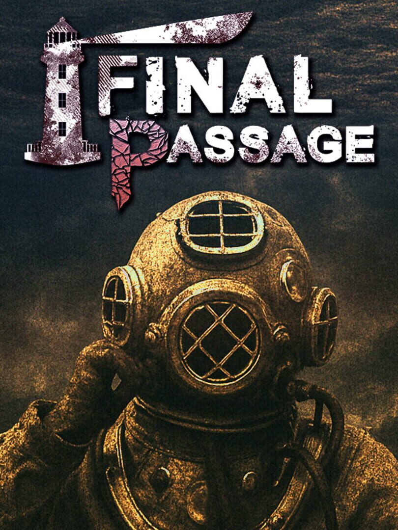 Final Passage