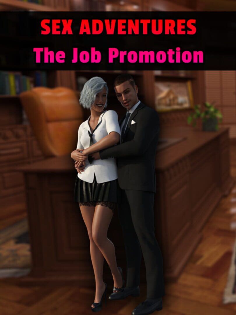 Sex Adventures: The Job Promotion