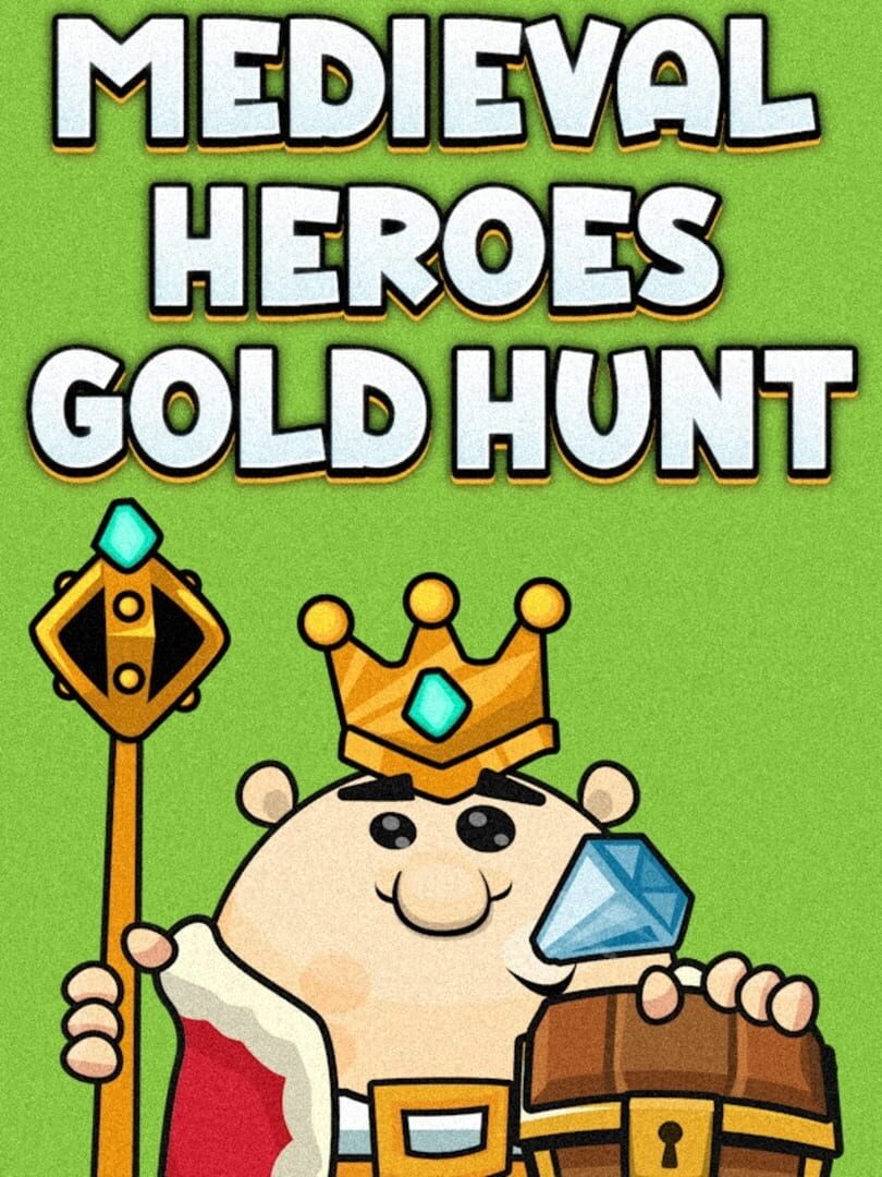 Medieval Heroes Gold Hunt