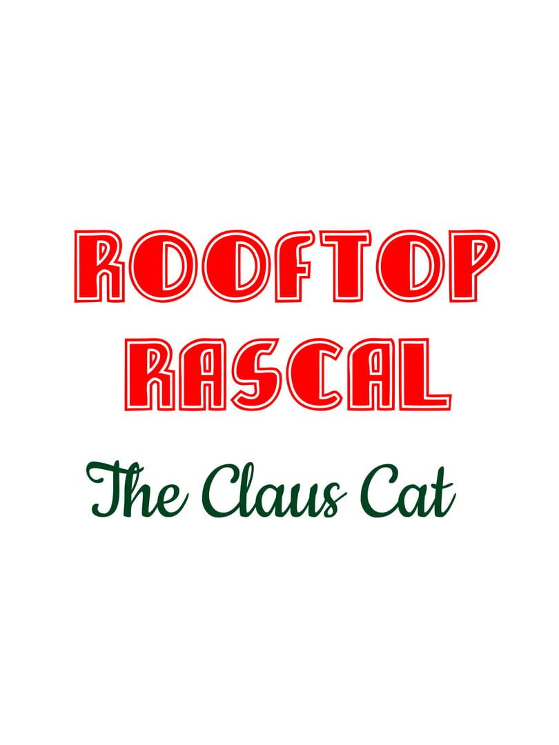 Cover image of Rooftop Rascal: The Claus Cat