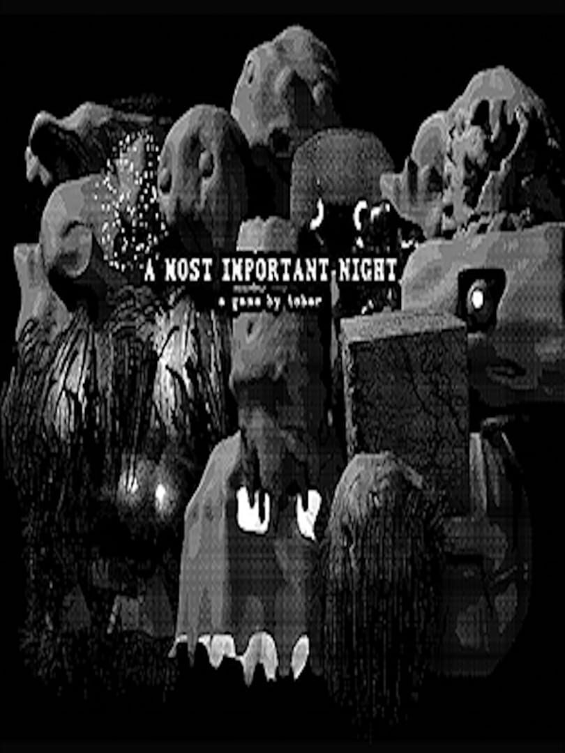 A Most Important Night