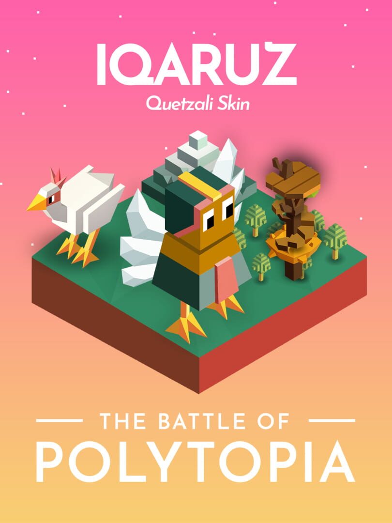 The Battle of Polytopia: Iqaruz