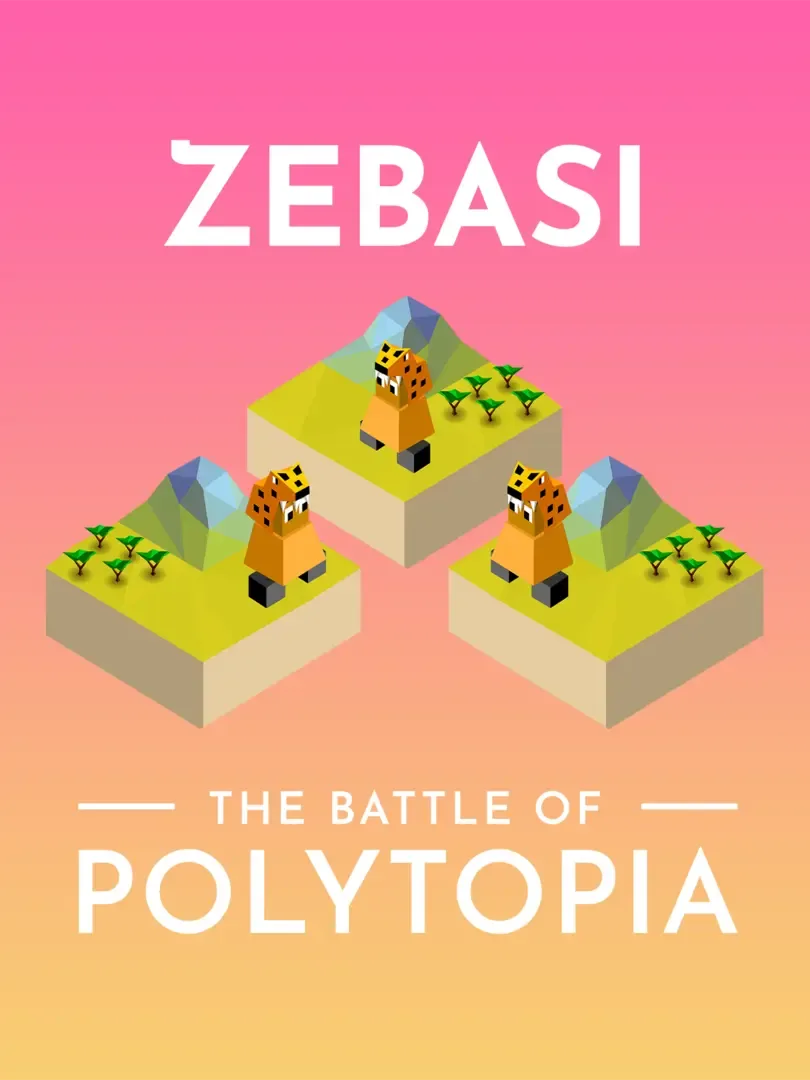 The Battle of Polytopia: Zebasi