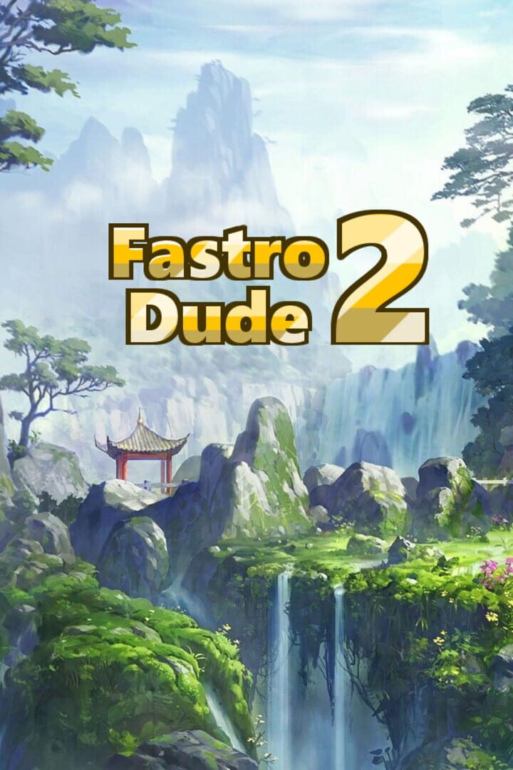Fastro Dude 2
