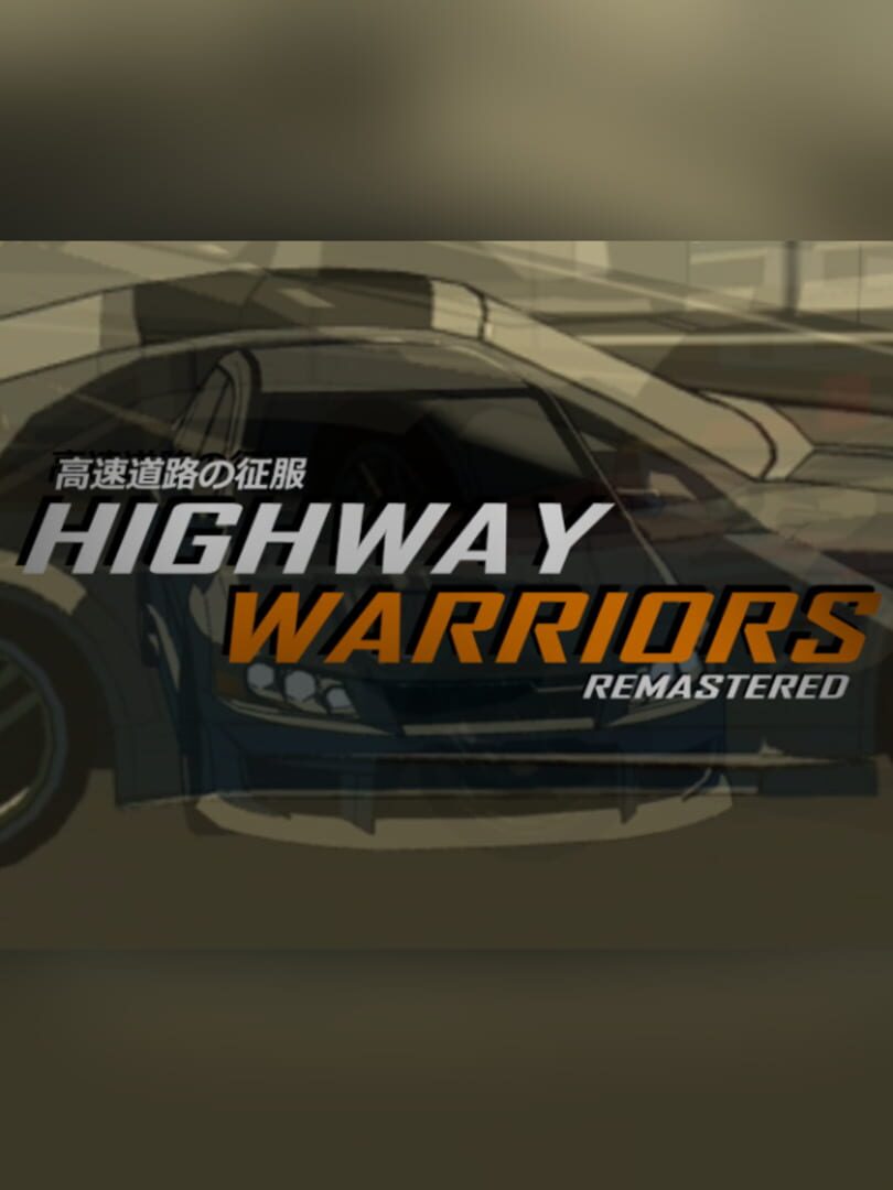 Highway Warriors Remastered