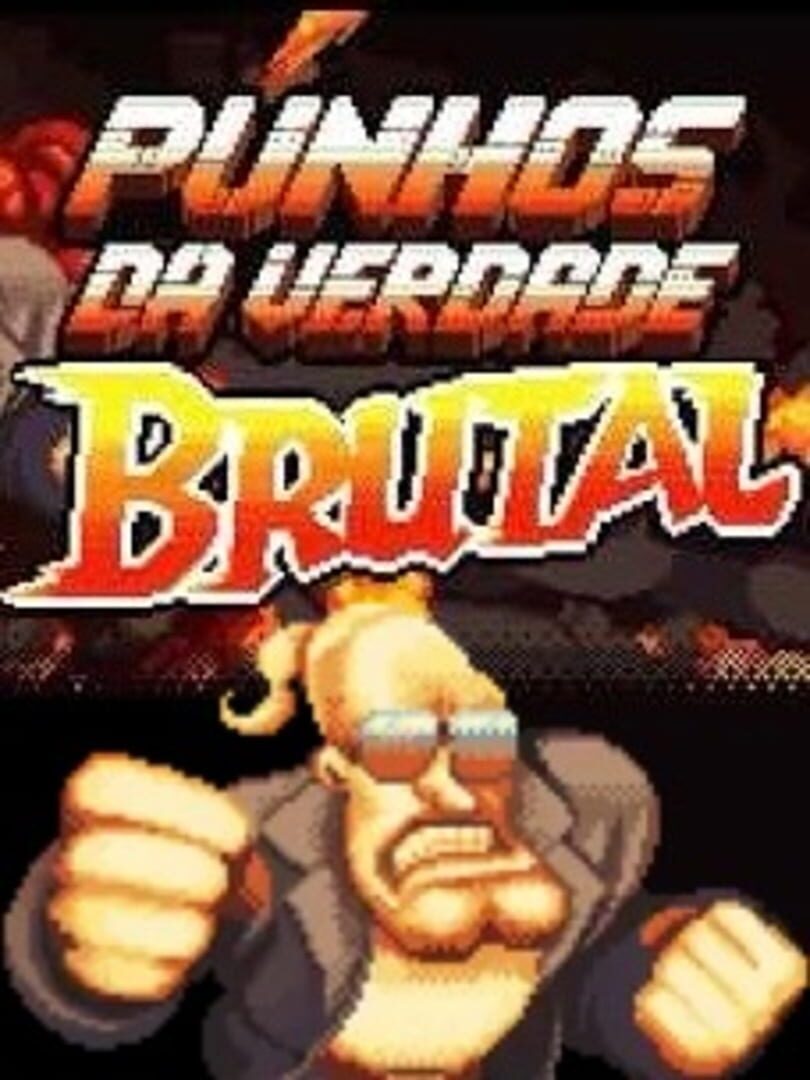 Steve Magal: Fists of Brutal Truth