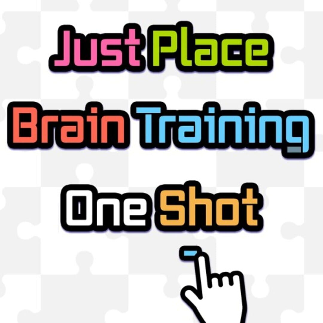 Jeu : Just Place Brain Training One Shot