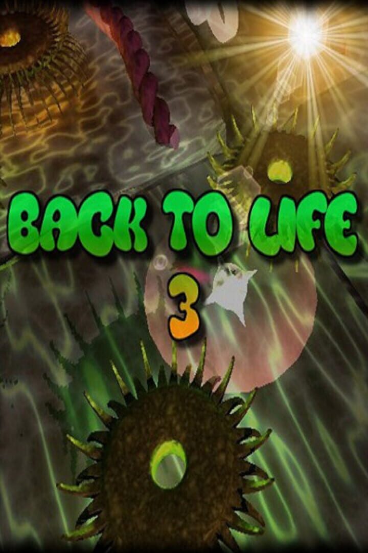 Back to Life 3