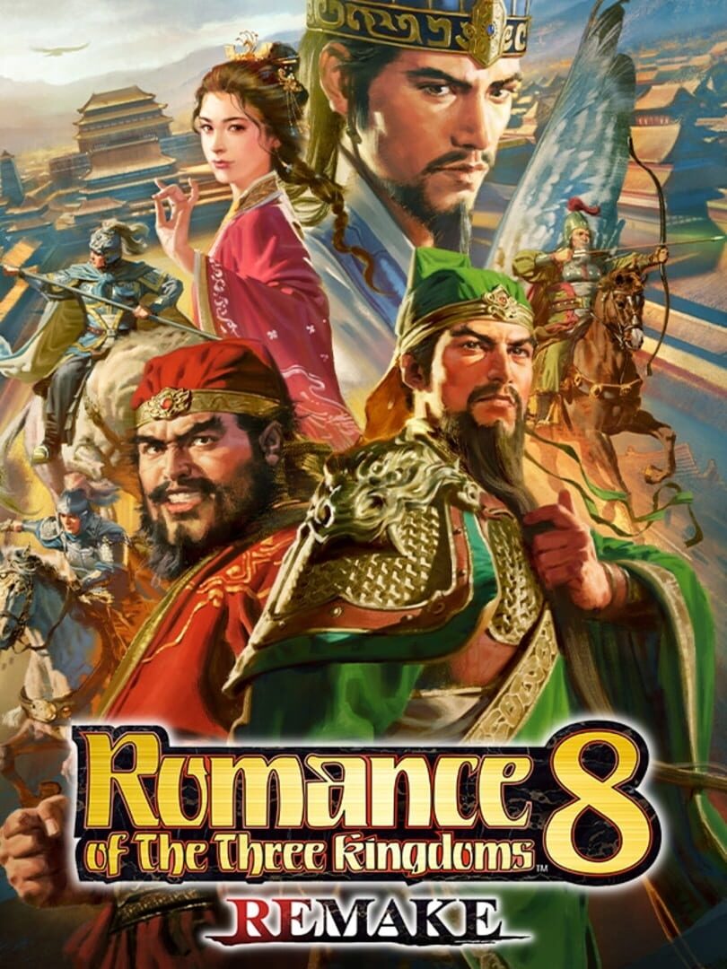 Remake : Romance of the Three Kingdoms 8 Remake