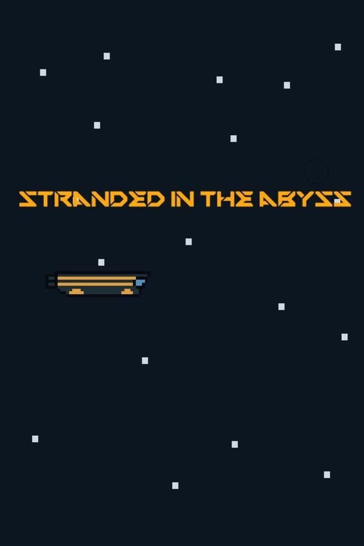 Jeu : Stranded in the Abyss